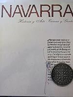Navarra: Historia y arte, tierras y gentes 8450500060 Book Cover