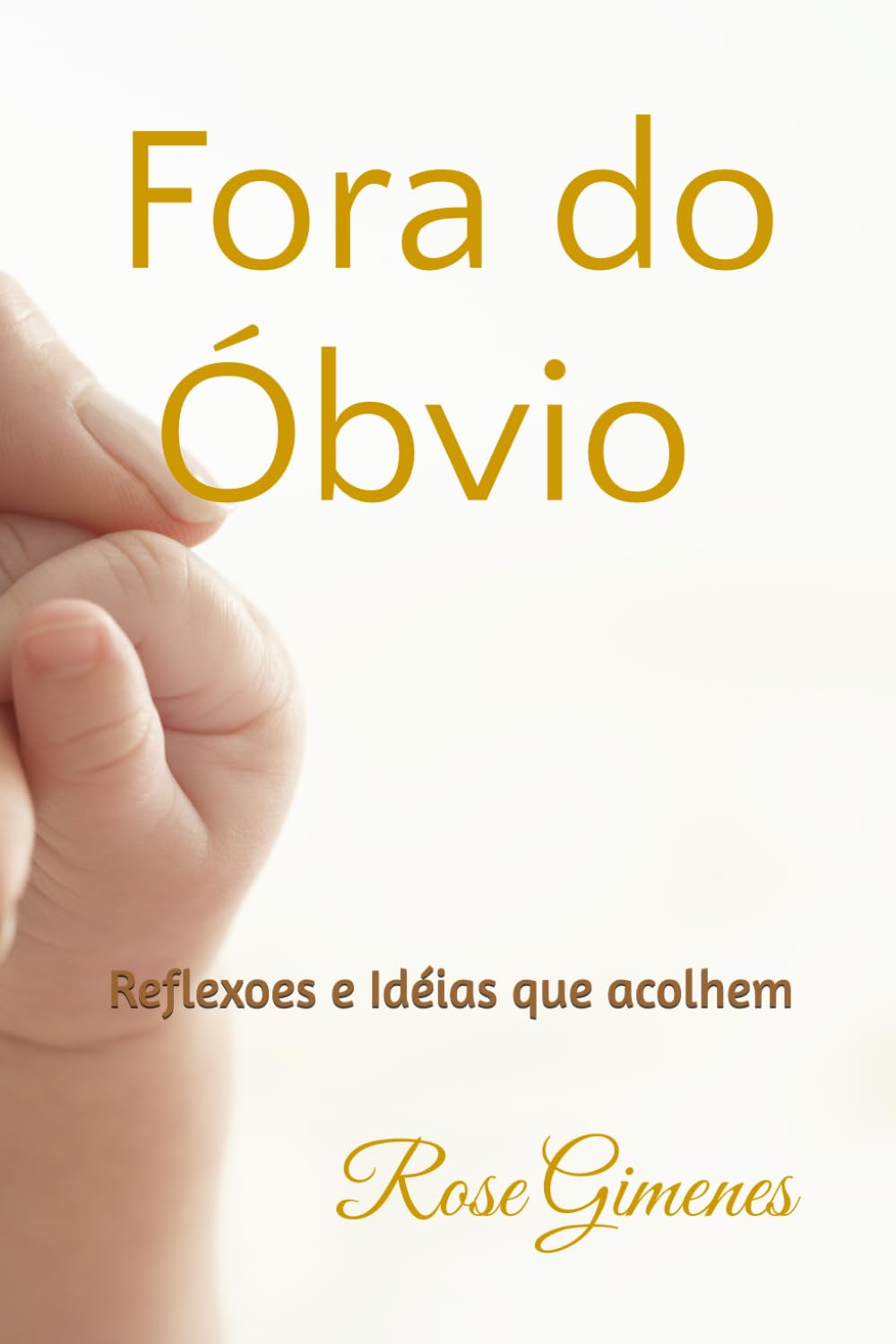 Fora do Óbvio: Reflexões e ideias que acolhem
