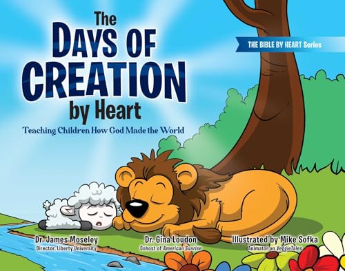 The Days of Creation by Heart: Teaching Children How God