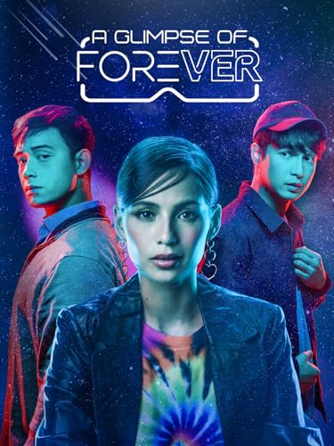 A Glimpse of Forever