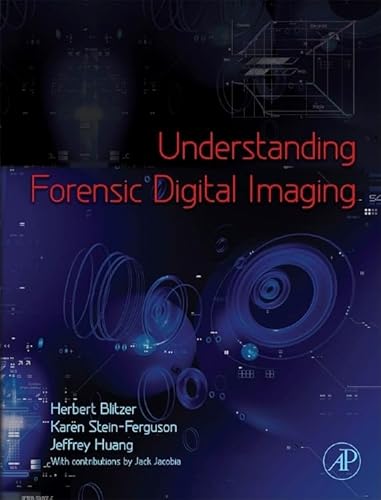 Understanding Forensic Digital Imaging