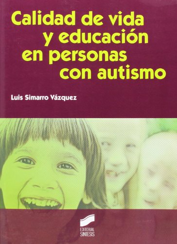 Calidad de vida y educación en personas con autismo