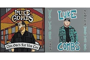 Luke Combs: This One's for You Too (Deluxe Edition) / What You...