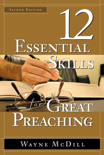 Pdb : 12 Essential Skills for Great Preaching
