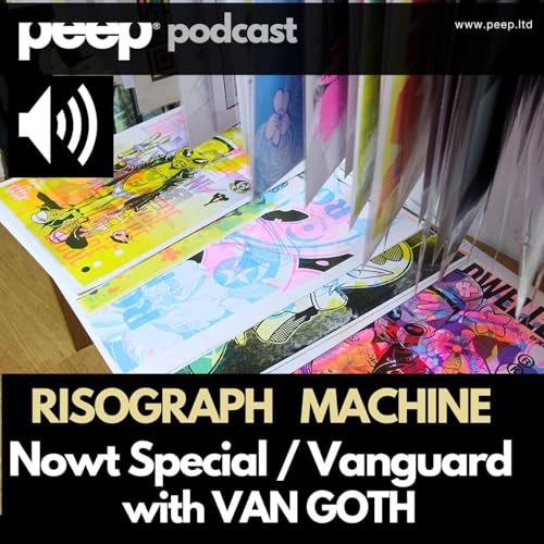 Risograph Printing Revolution. Van Goth explains the Nowt Special Story at the Vanguard Gallery Newcastle