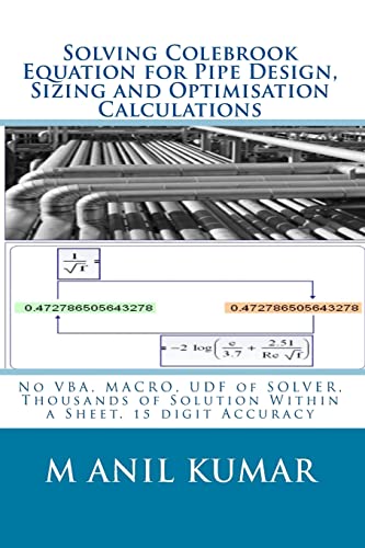 Solving Colebrook Equation for Pipe Design, Siz... 145387965X Book Cover