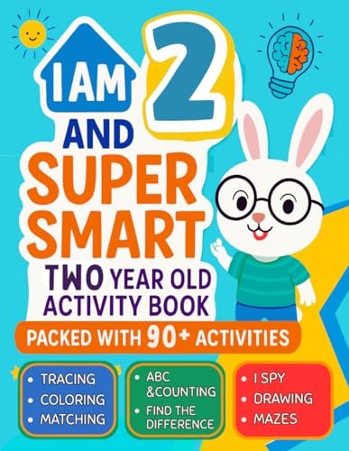 Image of I Am 2 and Super Smart : Two Year Old Activity Book : Packed with 90+ Activities: Fun & Educational Workbook for Toddlers : Christmas Birthday Gifts for 2 Year old Girls and Boys