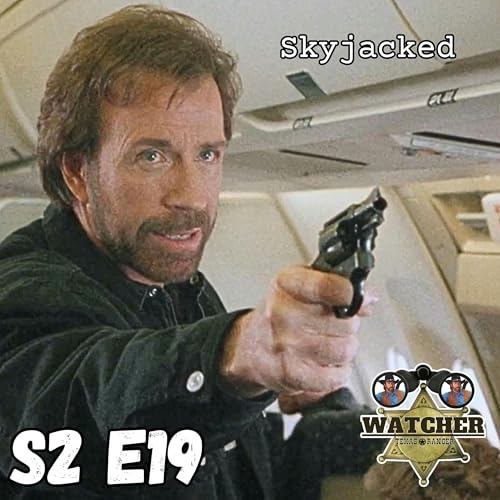 S2 E19 Skyjacked Podcast Por  arte de portada