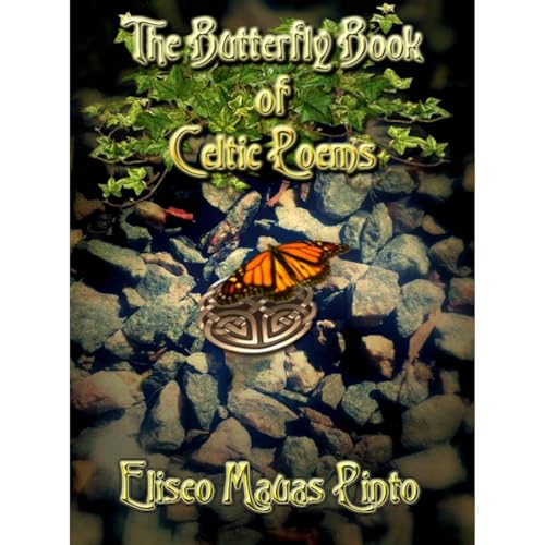 The Butterfly Book Of Celtic Poems by Eliseo Mauas Pinto episode artwork