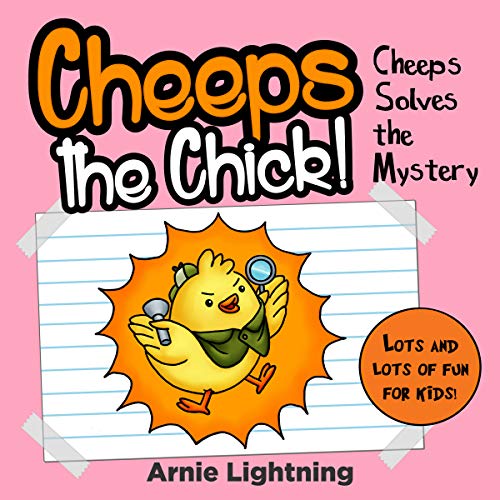 Cheeps the Chick! by Arnie Lightning episode artwork