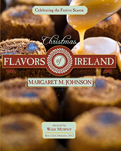 Christmas Flavors of Ireland: Celebrating the Festive Season