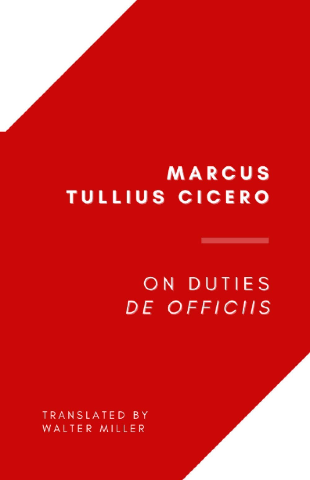 On Duties: De Officiis