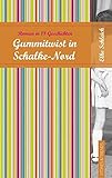 Cover zum Buch Gummitwist in Schalke Nord