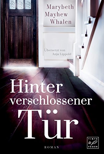 Hinter verschlossener Tür (German Edition)
