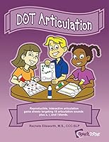 Speech Corner Dot Articulation 1 - Educational Workbook B079Q9BJPK Book Cover