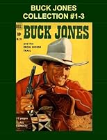 Buck Jones Collection #1-3 1500421472 Book Cover