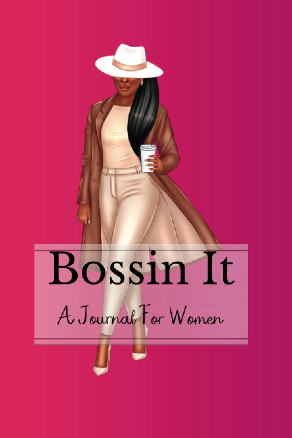 Bossin It: A Motivational Writing Journal