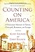 Counting on America Second Edition: A Holocaust Memoir of Terror, Chutzpah, Romance, and Escape