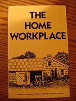 The Home Workplace B001OLMDPE Book Cover