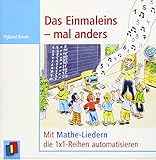  Das Einmaleins – mal anders: Mit Mathe-Liedern die 1x1-Reihen automatisieren