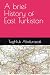 A brief History of East Turkistan