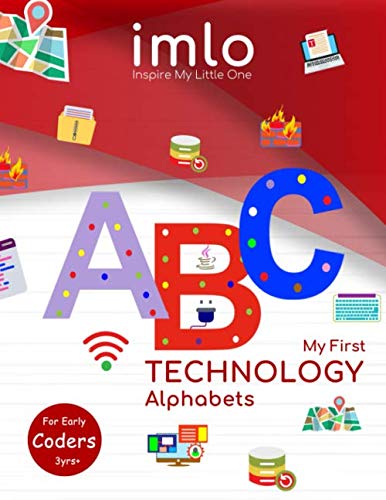 ABC for Early Coders: My First Technology Alphabets: Fun Way to learn ...