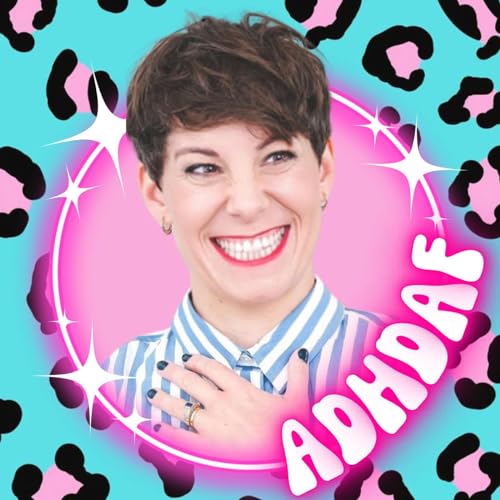 Suzi Ruffell: ADHD, Dyslexia and Comedy cover art