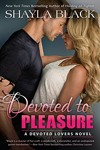 Devoted to Pleasure: 1