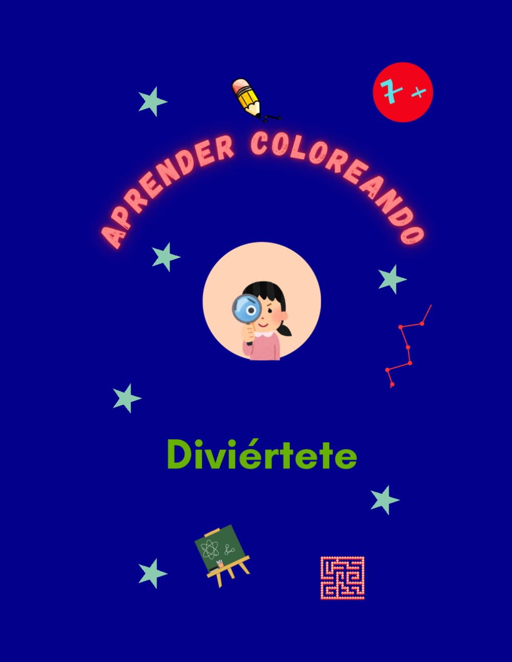 Aprender coloreando: Un libro para aprender, colorear y disfrutar en familia.