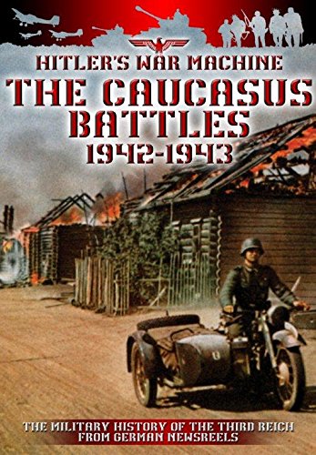 The Caucasus Battles 1942-1943