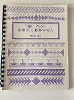 Paper pieced border bonanza 1890952222 Book Cover