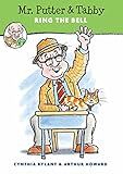 Mr. Putter & Tabby Ring the Bell