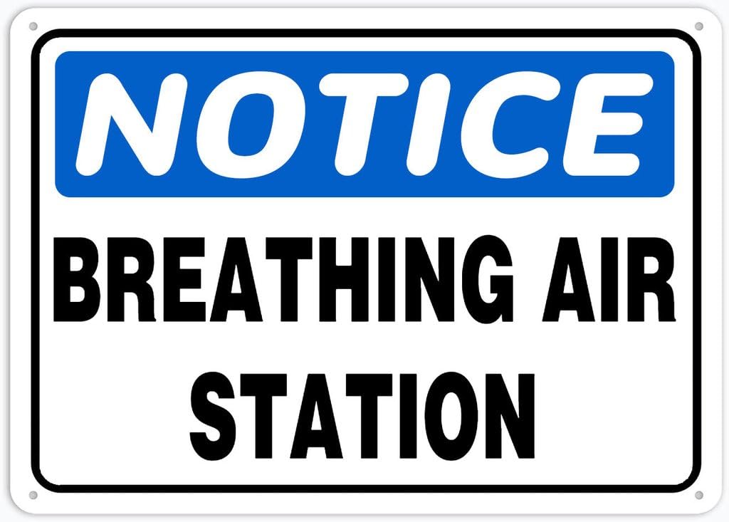 8"x12" Rust Free Aluminum Metal Sign - Notice Safety Sign Breathing Air Station - Weatherproof, Heavy Duty - For Home & Business