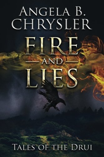 Fire and Lies (Tales of the Drui)