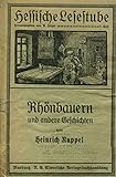 Rhönbauern und andere Geschichten Hessische Lesestube 7. Heft