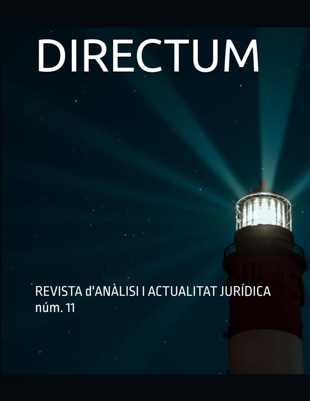 DIRECTUM NÚM 11: REVISTA D'ANÀLISI I ACTUALITAT JURÍDICA