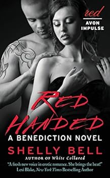 Red Handed - Book #2 of the Benediction