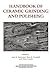 Handbook of Ceramics Grinding & Polishing