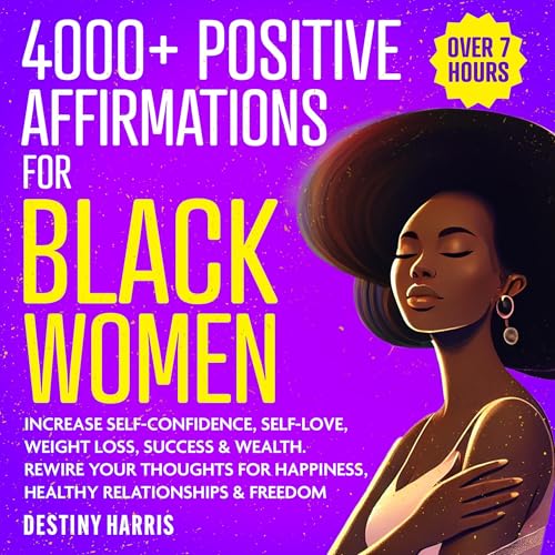 4000+ Positive Affirmations for Black Women by Destiny Harris episode artwork