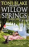 Willow Springs: A Destiny Novel (The Destiny Series Book 5)