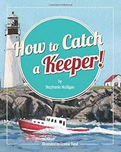 How to Catch a Keeper