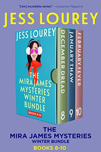 Mira James Mysteries Winter Bundle, Books 8-10 (December, January, February): Three Full-length, Funny Mystery Novels (A Mira James Mystery Collection Book 3)