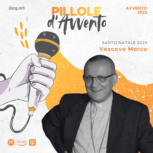 Pillole d'Avvento ◆ Santo Natale 2025