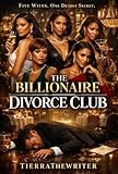 The Billionaire Divorce Club: Book One