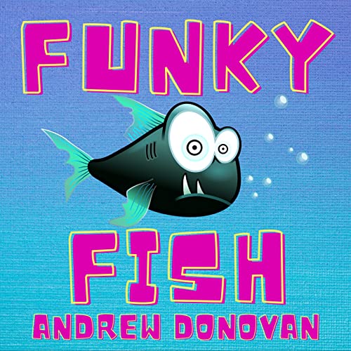 Funky Fish Funky Fish