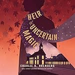 Cover of Heir of Uncertain Magic