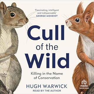 Cull of the Wild Audiolibro Por Hugh Warwick arte de portada