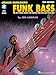 Funk Bass: Bass Builders Series