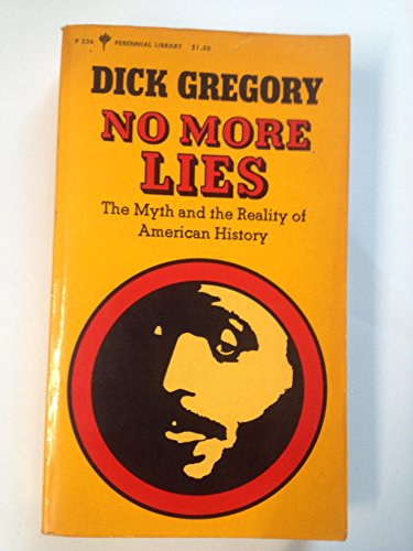 No more lies: The myth and the reality of Ameri... 0060802367 Book Cover