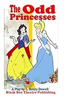 The Odd Princesses 0692433996 Book Cover